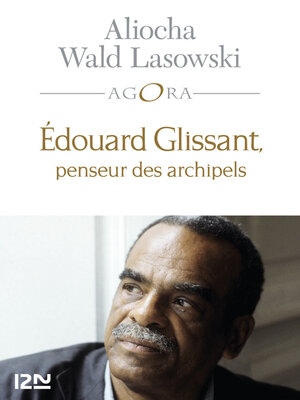 cover image of Edouard Glissant, une introduction